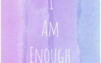 You Are Enough – Mindful Moments with Mama May i 