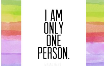 I am only one person